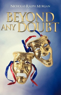 Beyond Any Doubt Nicholas Ralph Morgan Taschenbuch Kartoniert / Broschiert 2010