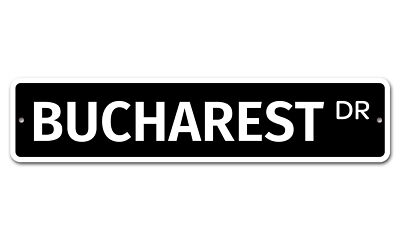 5371 SS Bucharest 4'' x 18'' Novelty Street Sign Aluminum