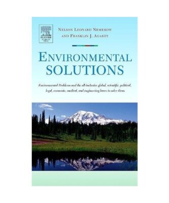 Environmental Solutions: Environmental Problems and the All-Inclusive Global, Sc