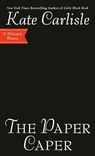 The Paper Caper by Kate Carlisle (English) Paperback Book