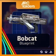 Arc Raiders Bobcat Blueprint/ Arc Raiders Blueprints Fast delivery!