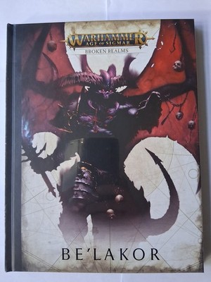 NEU VERSIEGELT Warhammer Age of Sigmar Broken Realms: Be`lakor Buch