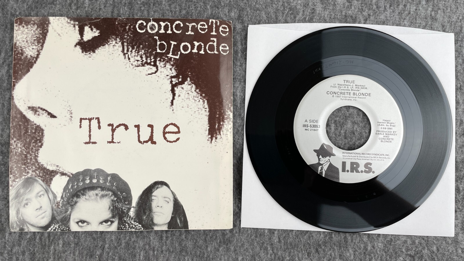 CONCRETE BLONDE True / True II (Instrumental) 45 +PS I.R.S. IRS53053