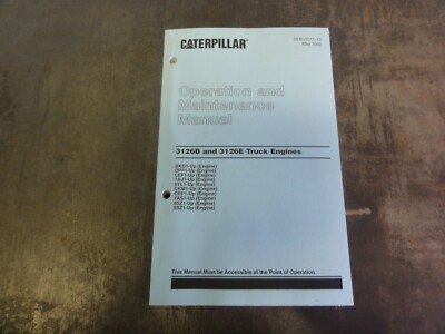 Caterpillar CAT 3126B & 3126E Truck Engines Operation and Maintenance Manual