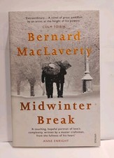 Midwinter Break by Bernard MacLaverty, Paperback