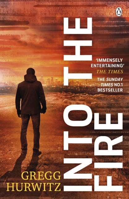 Into the Fire by Gregg Hurwitz (Paperback Book)