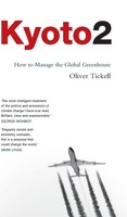 Oliver Tickell | Kyoto2 | Buch | Englisch (2008) | Gebunden | Bloomsbury 3Pl