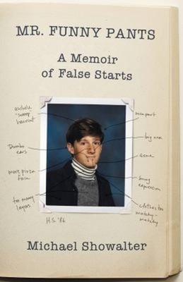 Mr. Funny Pants Paperback Michael Showalter