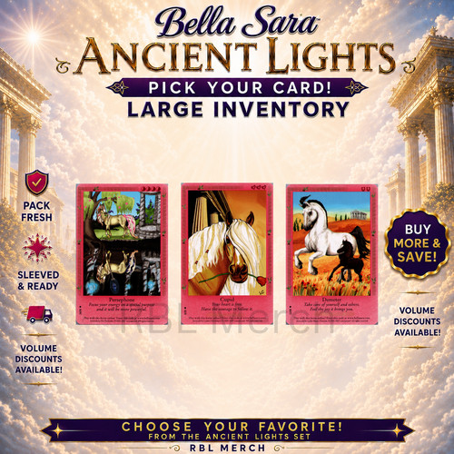 Bella Sara ANCIENT LIGHTS Cards - Pick Your card! - Complete Your Set! - NM