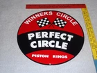 VINTAGE PERFECT CIRCLE WINNERS PISTON RINGS 1' PORCELAIN METAL GASOLINE OIL SIGN