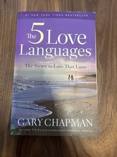 The 5 Love Languages : The Secret to Love That Lasts by Gary Chapman (2010,...