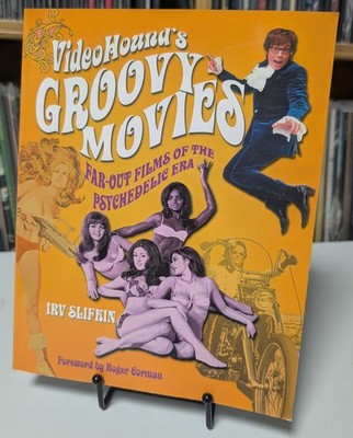 VideoHound's Groovy Movies Far-Out Movies from the Psychedelic Era Film History
