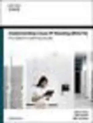Implementing Cisco IP Routing (ROUTE) Foundation Learning Guide | Vachon (u. a.)
