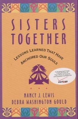 Sisters Together: Lessons Learned That Have Anchored Our Souls