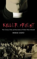 Mark Gado | Killer Priest | Buch | Englisch (2006) | Gebunden | Praeger