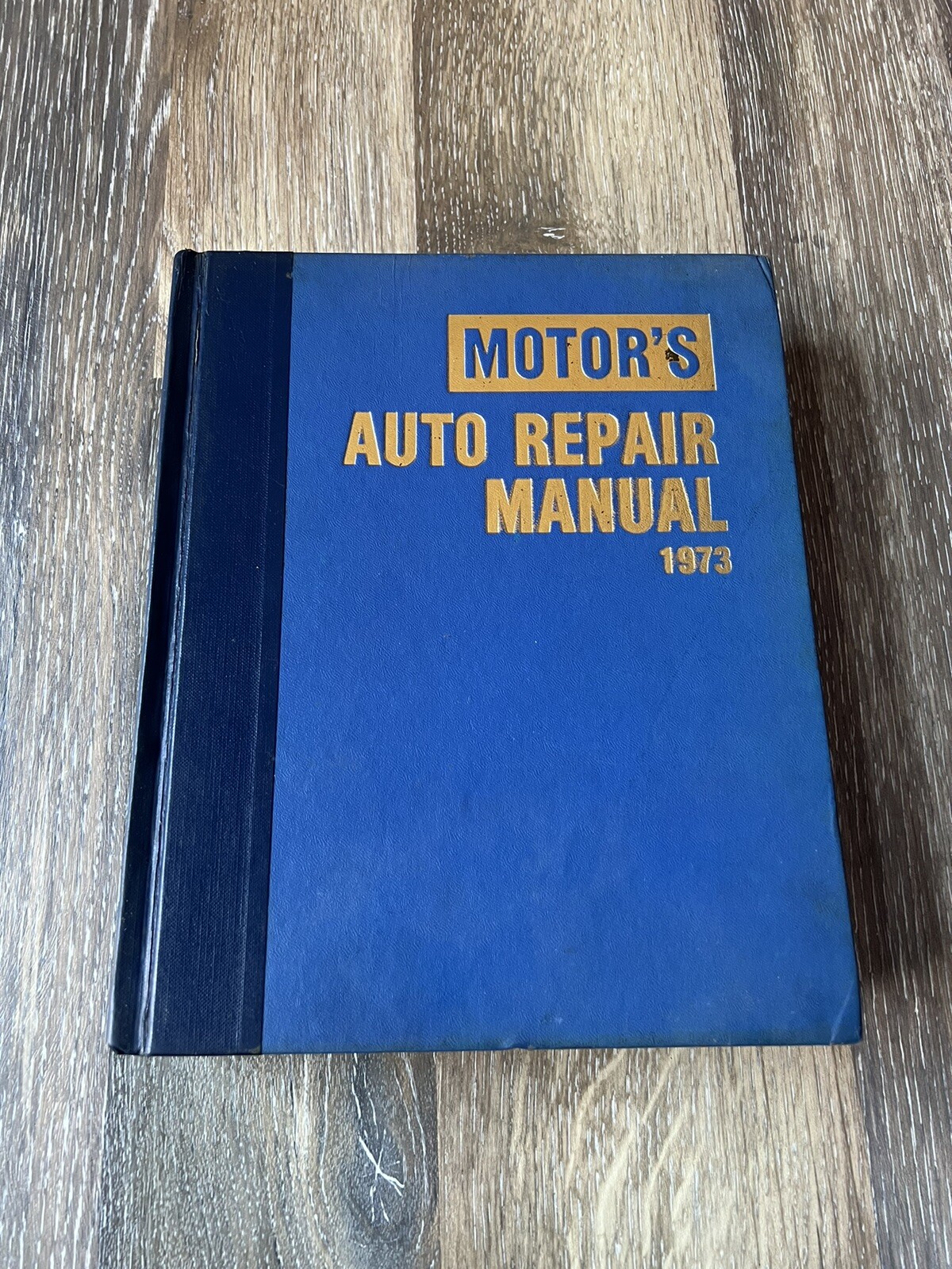 Motor's Auto Repair Manual 19671973 American Car Models 36th Edition