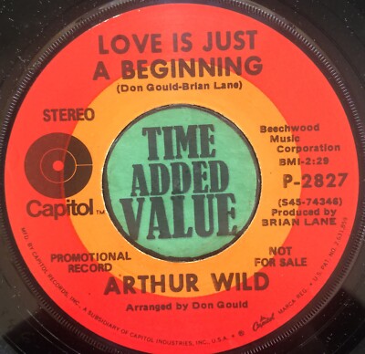 Pop/Rock, Arthur Wild,  Love Is Just A Beginning , 7 /45, Capitol Records,P2827