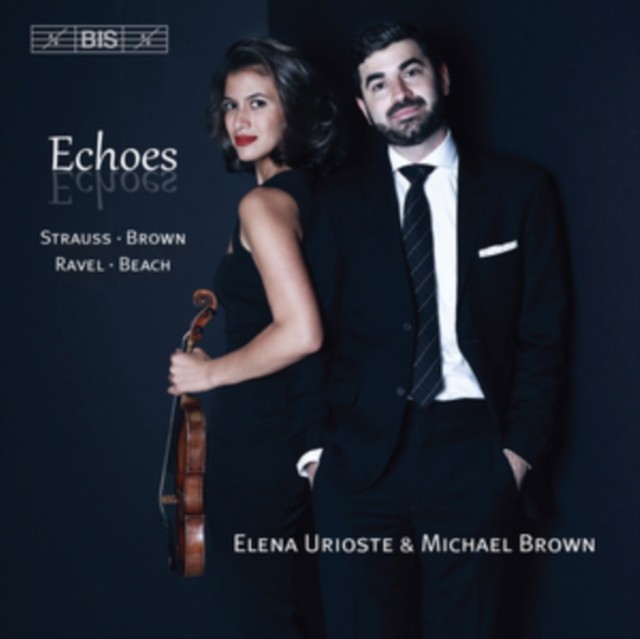 Echoes: Strauss, Brown, Ravel, Beach (2016) - Image 3