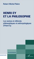 Robert-Michel Palem | Henri Ey Et La Philosophie | Taschenbuch | FranzöSisch