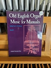  ed Trevor: Old English Organ Music for Manuals, book 3; organ Oxford 