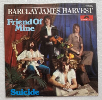 Barclay James Harvest - Friend of mine - 7'' near mint