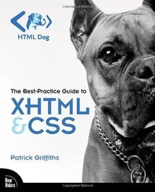 HTML Dog: The Best-Practice Guide to XHTML and CSS:... | Buch | Zustand sehr gut