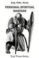 Betty S Miller-Haddix | Personal Spiritual Warfare | Taschenbuch | Englisch