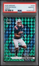 2025 PANINI MOSAIC GREEN #239 STEFON DIGGS PSA 10