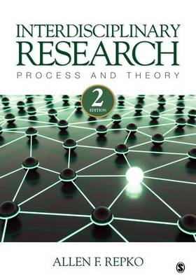 Interdisciplinary Research: Process and Theory by Allen F. Repko (Paperback,...