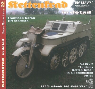WWP R022: Sd.Kfz.2 Kettenkrad in Detail Modellbau/Bilder/Fotos/Buch/Ketten-Krad