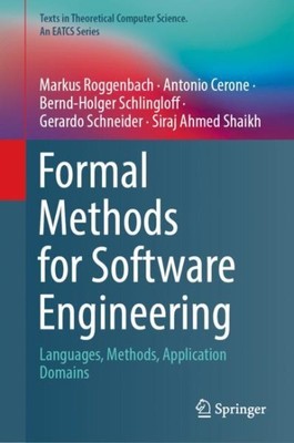 Formal Methods for Software Engineering : Languages, Methods, Application Dom...