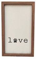 Wood Sign  Love  With Dog Foot Print. Can Put A Picture On It.