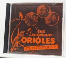 SIGNED The Legendary Orioles Live In Knowlton NJ 1998 - CD - Doo Wop