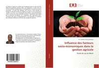 Influence Des Facteurs Socio-éConomiques Dans La Gestion Agricole Adossou Buch