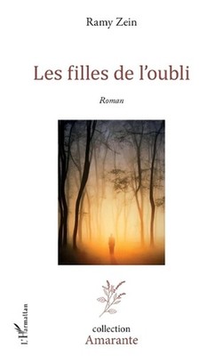 Les filles de l'oubli by Ramy Zein (French) Paperback Book