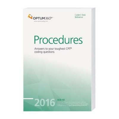 The Coders' Desk Reference for Procedures - 2016 - Paperback By Optum360 - GOOD