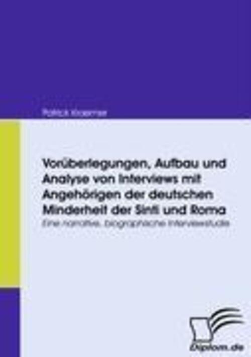 Thumbnail - Vorüberlegungen, Aufbau Und Analyse Von Interviews Mit Angehörigen