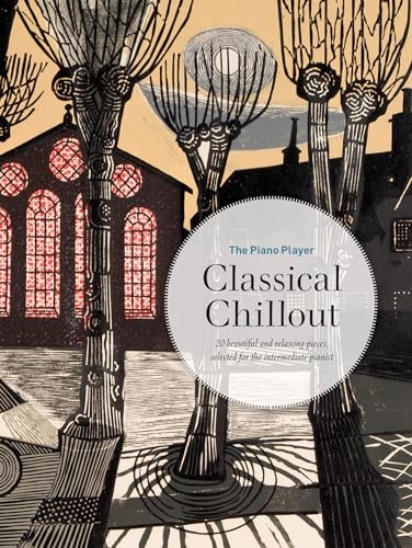 The Piano Player: Classical Chillout, Various, Piano, Printed Music - Image 7