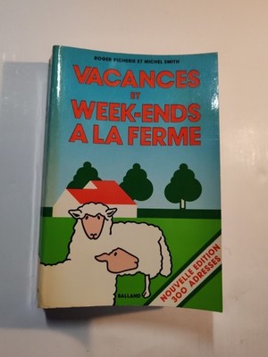 Urlaub und Wochenenden auf dem Bauernhof - 1977 vom Autor gewidmet