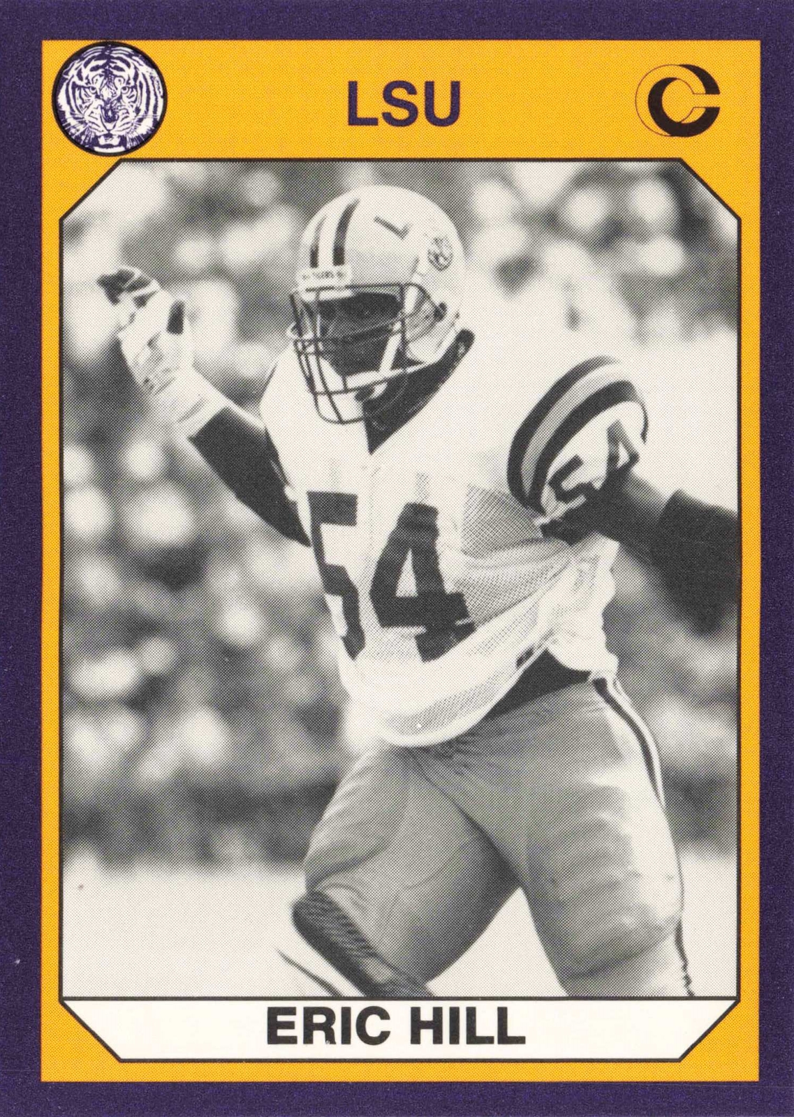 1990 Collegiate Collection LSU Tigers #24 Eric Hill