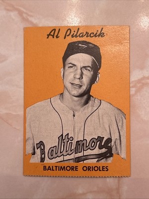 1958 Hires Root Beer Test Issue  Al Pilarcik Baltimore Orioles Nice!