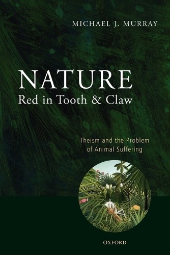 Nature Red in Tooth and Claw by Michael Murray - 9780199596324