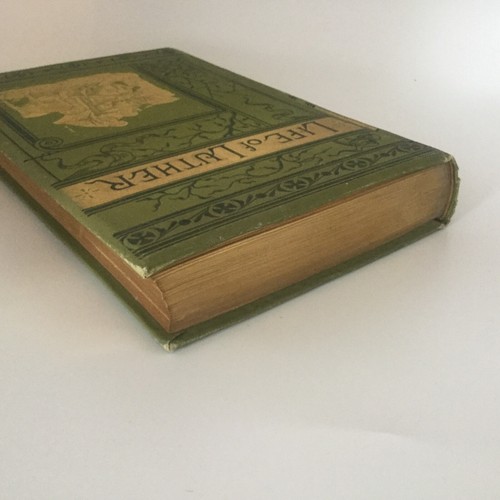 Kostlin THE LIFE OF MARTIN LUTHER 1883 Illustrated - Imagen 5 de 12