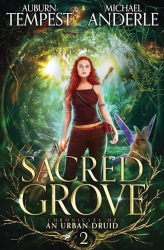 A Sacred Grove (Chronicles of an Urban Druid) - Paperback NEW Anderle, Michae 26