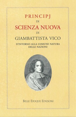 Vico Giambattista. Wissenschaftsprinzip Neu. Neapel 1744 (rist. faksimile 2019)