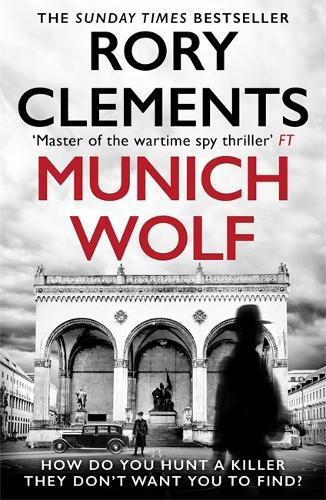 Rory Clements Munich Wolf (Tascabile)