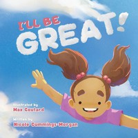 Nicole Cummings-Morgan | I'll Be Great! | Taschenbuch | Englisch (2025)