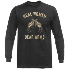 Real Women Bear Arms 2nd Amendment Gun Constitution Patriot Long Sleeve