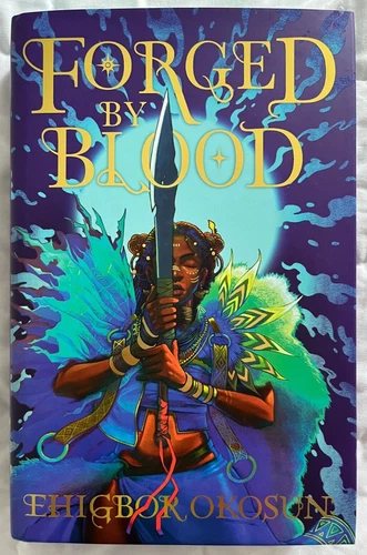 FairyLoot Exclusive Edition: Forged by Blood by Ehigbor Okosun (2023, Hardcover)
