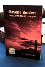 BEYOND BORDERS - Sri Lankan Trails In The UK